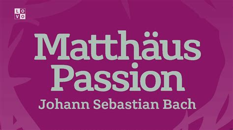 mattheus passion youtube